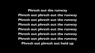 Rihanna Phresh Out The Runway Lyric Video