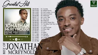 Powerful Gospel Songs Of Jonathan McReynolds Collection 2022 ✝️Jonathan McReynolds Worship Songs