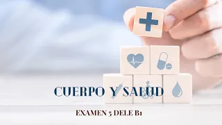 #45 Тело и здоровье. Испанский видео-словарь. CUERPO Y SALUD