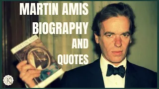Martin Amis | Martin Amis Biography | Martin Amis Quotes