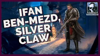 Divinity Lore: Ifan Ben-Mezd, Silver Claw