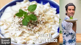 Pasta in White Sauce | White Sauce Pasta | Indian Style white cheese sauce pasta Recipe Kunal Kapur
