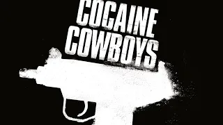 Cocaine Cowboys - Official Trailer