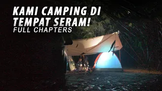 Kami Camping di Tempat Seram, Wild Tak Terjaga, Camping Hujan Arus Deras, Catch and Cook Tengas