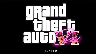 Grand Theft Auto 6 - Fanmade Trailer