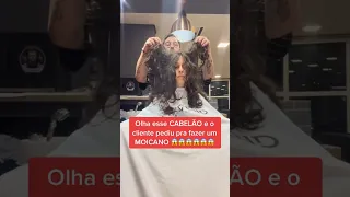 😱ELE PEDIU UM MOICANO NESSE CABELÃO 😱 #shorts #shortvideo #barber #haircut #foryou #fyp #fy #viral