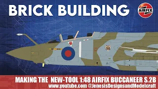 Brick Building! The Airfix 1/48 Buccaneer