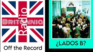 #RadioBritannia Off the Record - Oasis - The Masterplan (1998)