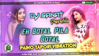 Khortha Piano Dj Song √ Ek Botal Pila Botal ( Casio Music Vibration Bass ) Dj Sanat Purulia