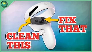 How to Fix Oculus Quest 2 Controller Thumbstick Drift AND Clean Black Scuff Marks on Quest 2