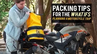 Packing Tips for the What Ifs | How to Plan a Long Motorcycle Trip