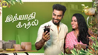 Ithyaadhi Kadhal | Ft. Ayaz, Ival Nandhini | Random Video | Unakkennapaa