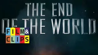 End of the World - Trailer by Film&Clips