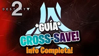 *GUÍA* CÓMO Activar "CROSS SAVE" en DESTINY 2! Dudas y Preguntas