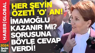 "Ekrem İmamoğlu Kazanır mı?' Sorusuna Akşener'den Şaşırtan Hareket!