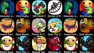 Garten Of Rainbow,Garten Of Banban 4,Skibydi Toilet,Plants vs Zombies 2,Hill Climb 2,Kick The Buddy