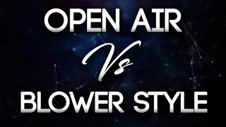 Blower Style Coolers Vs Open Air: Which Is Better?