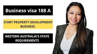 Business visa 188A western Australia's state requirements