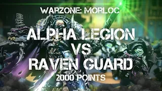 Alpha Legion vs Raven Guard 2000 point Warhammer 40k 8th edition Battle Report