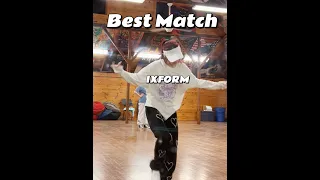 IXFORM-Best Match Dance Cover