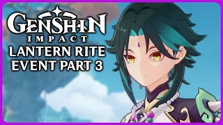 Lantern Rite Event Part 3 - Genshin Impact 4.4