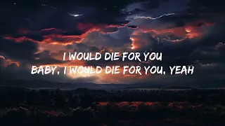 The Weeknd - DIE FOR YOU (Lyrics)  🎶
