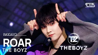 THE BOYZ(더보이즈) - ROAR @인기가요 inkigayo 20230305