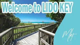 Your Look at Lido Key in Sarasota Florida  |  Luxury Living