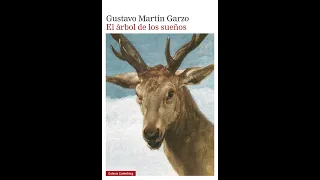 Gustavo Martín Garzo nos presenta su nuevo libro El árbol de los sueños