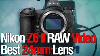 RAW Видео в Nikon Z6 II + выбираем лучший 24мм  (смотрим PhotoWebExpo)