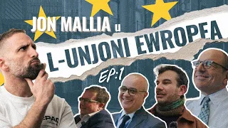 Jon Mallia u l-Unjoni Ewropea (Ep.1)