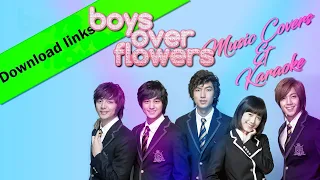 Boys Over Flowers All Songs | Music Cover And Karaoke