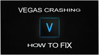 How To Fix Crash At Startup (Sony Vegas Pro Tutorial) Easy & Fast!