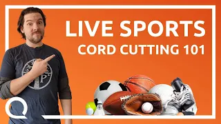 The 2 BEST Ways to Stream Sports | Cord Cutting 101