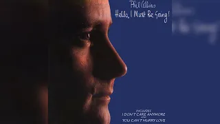 Phil Collins - I Don't Care Anymore