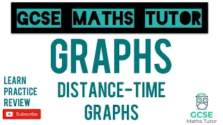 Distance-Time Graphs (Travel Graphs) | Grade 5+ Crossover | GCSE Maths Tutor