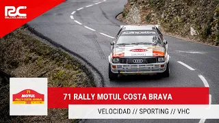 71 Rally Motul Costa Brava 2023 - VELOCIDAD/SPORTING/VHC [PURE SOUNDS]