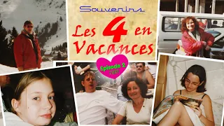 J2L - Les 4 en VACANCES (2001 - 1/2)