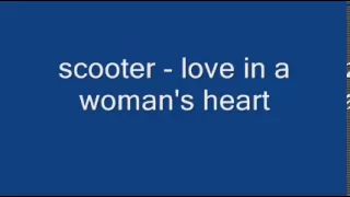 scooter - weekend  -  love in a woman's heart   (goodversion)