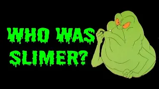 Who Was Slimer?