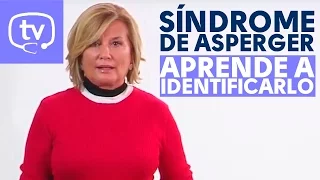 El síndrome de Asperger ¡aprende a identificarlo!