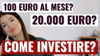 CONVIENE INVESTIRE 100 € AL MESE O ACCUMULARE UNA CIFRA GRANDE PRIMA DI INVESTIRE?