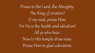 Praise to the Lord, the Almighty (Grace Community Church)
