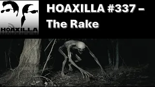 Hoaxilla #337 – The Rake