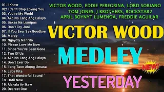 Victor Wood, Eddie Peregrina, J Brothers, Lord Soriano, April Boy, Nyt 🧡 Nonstop The Best Old Song 🧡