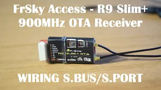 FrSky Access - R9 Slim+ 900MHz Long Range OTA Receiver | Connection via S.port and S.Bus to FC