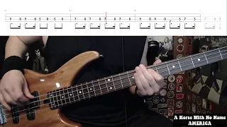 A Horse With No Name by America  - Bass Cover with Tabs Play-Along