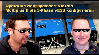 Operation Hausspeicher  - Victron MultiPlus II als 3 Phasen ESS konfigurieren