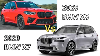 2023 BMW X5 Vs 2023 BMW X7