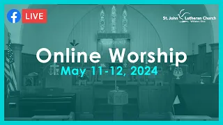 May 11 Worship | Online Worship